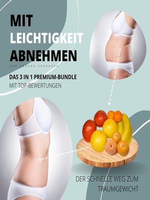 cover image of Mit Leichtigkeit abnehmen & gesund ernähren